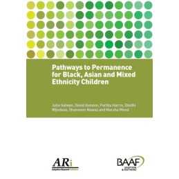 Pathways To Permanence For Black, Asian And Mixed Ethnicity C... - 9781905664870