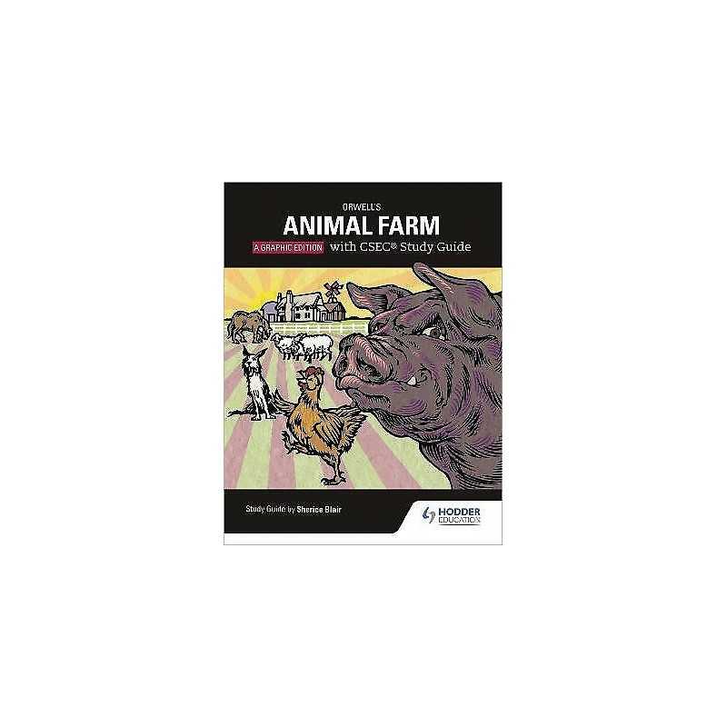Orwells Animal Farm: The Graphic Edition with CSEC Study Guide - 9781510480650