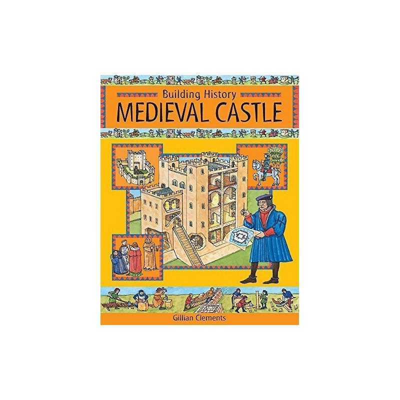 Medieval Castle (Building History), Clements, Gillian