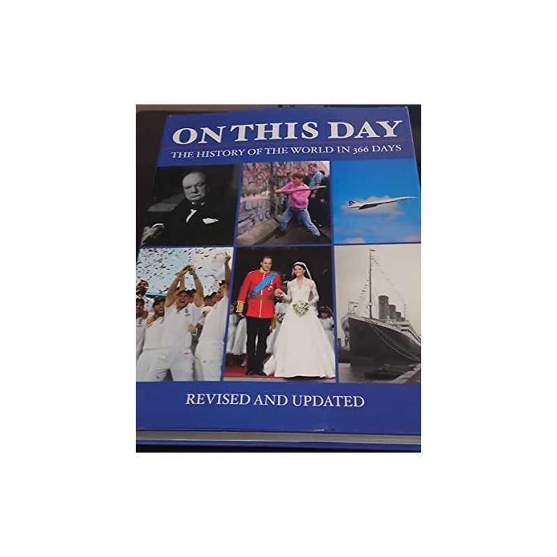 On This Day: The History of the World in 366 Days by Bounty Hardback Book The