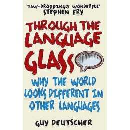 Through the Language Glass - 9780099505570