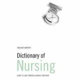 Dictionary of Nursing - 9780713682878