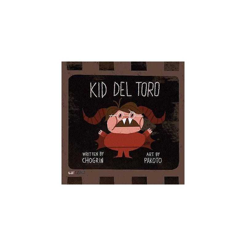 Kid del Toro - 9781947971684