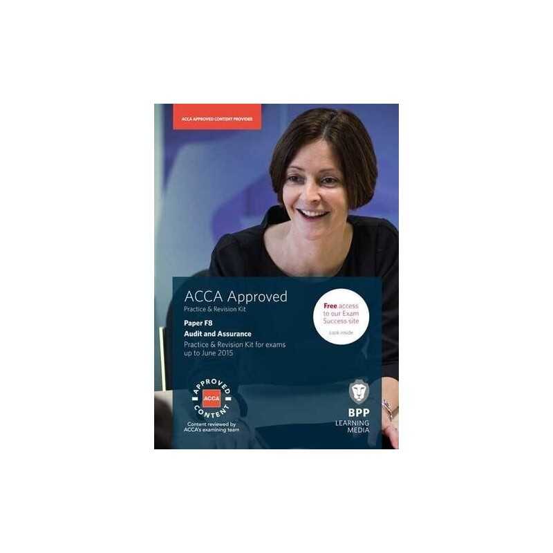 ACCA F8 Audit and Assurance (International): Practice a... by BPP Learning Media