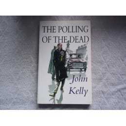 Polling of the Dead by Kelly, J. M. Paperback Book