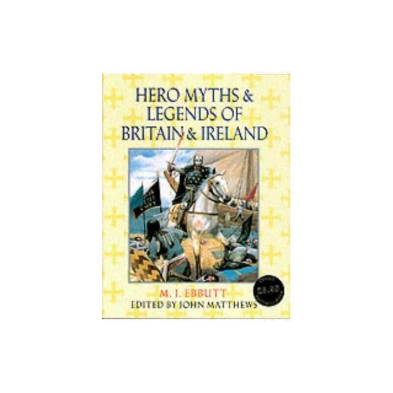 Hero Myths and Legends of Britain and Ireland by Komarnyckyj, Peter Hardback The