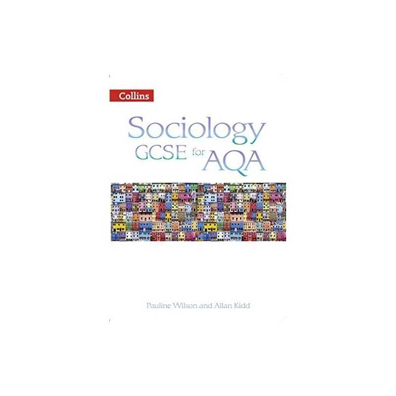 Student Book (Collins Sociology GCSE for AQA) by Kidd, Allan Paperback Book The