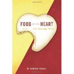 Food for the Heart by Yaraei, Kamran Book