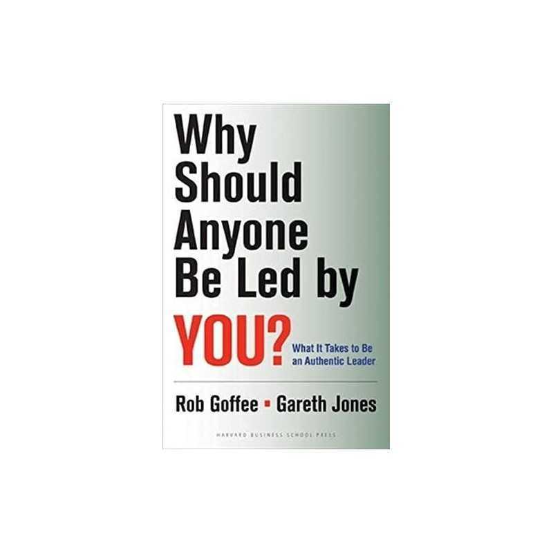 Why Should Anyone Be Led by You?: Wha..., Jones, Gareth