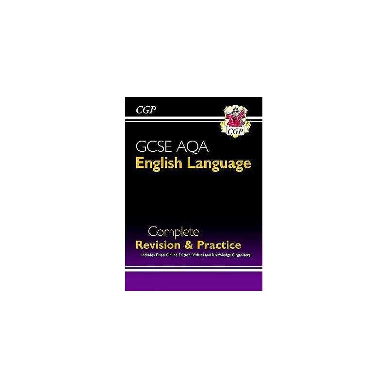 GCSE English Language AQA Complete Revision & Practice - incl... - 9781782944140