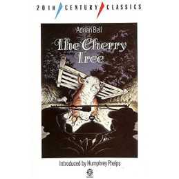 The Cherry Tree (Twentieth Century Classics S.) by Bell, Adrian Paperback Book