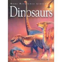 Dinosaurs (Home Reference Library) Book