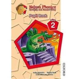 Nelson Phonics Spelling and Handwriting Pupil Book Red 2 - 9781408506066