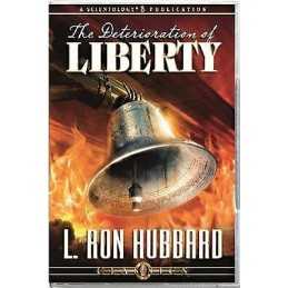 The Deterioration of Liberty - 9781403111050