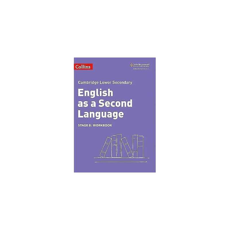 Lower Secondary English as a Second Language Workbook: Stage 8 - 9780008366865