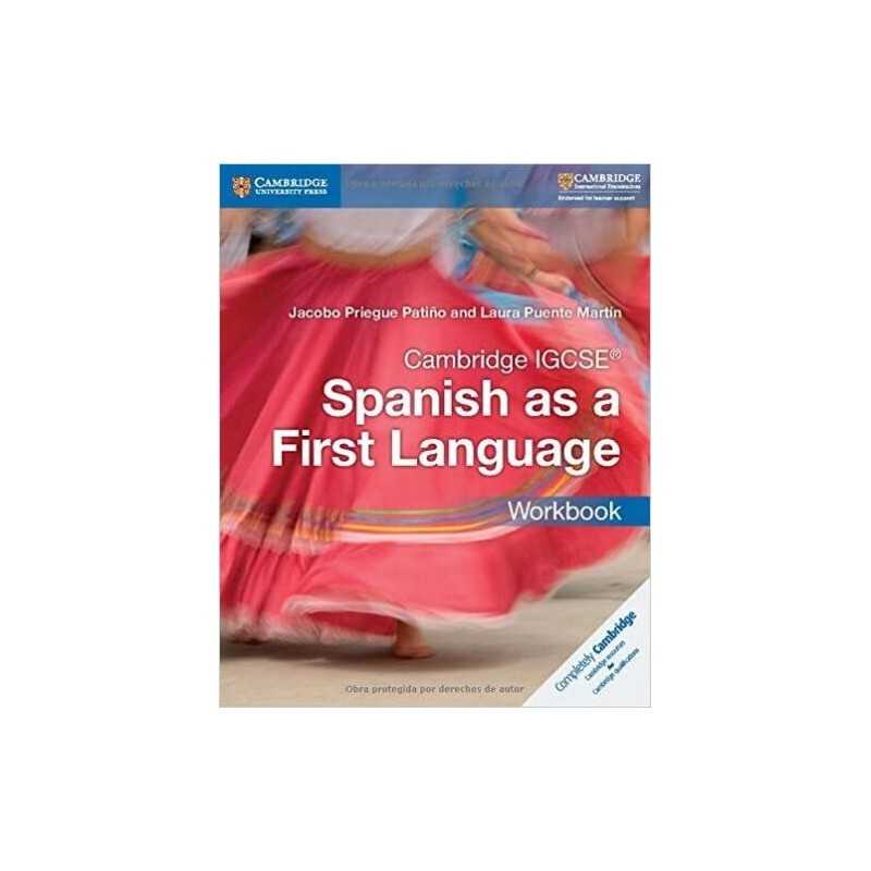 Cambridge IGCSE (R) Spanish as a First Language Workbook - 9781316632963