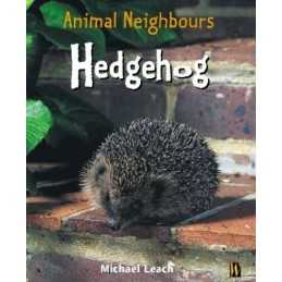 Hedgehog (Animal Neighbours), Leach, Michael