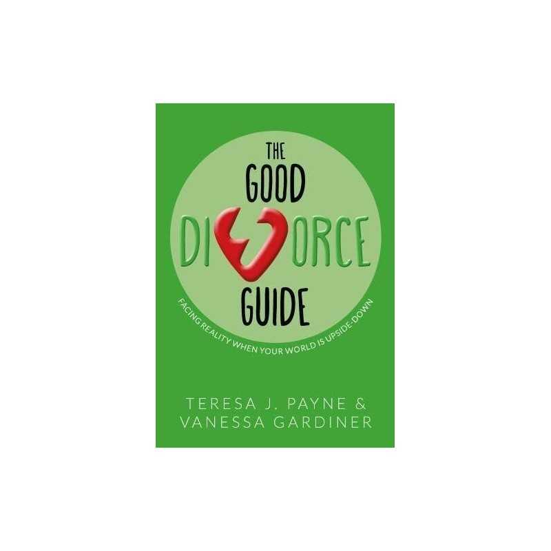 The Good Divorce Guide by Payne, Teresa Book