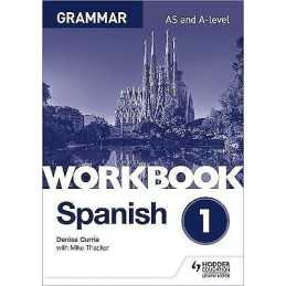 Spanish A-level Grammar Workbook 1 - 9781510416741