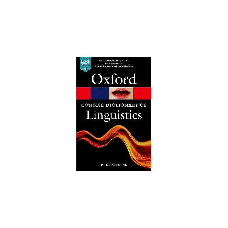 The Concise Oxford Dictionary of Linguistics - 9780199675128