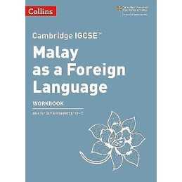 Cambridge IGCSE (TM) Malay as a Foreign Language Workbook - 9780008364472
