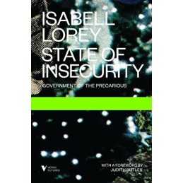 State of Insecurity: Government of th..., Isabell Lorey