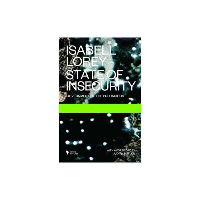 State of Insecurity: Government of th..., Isabell Lorey
