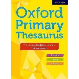 Oxford Primary Thesaurus - 9780192767172