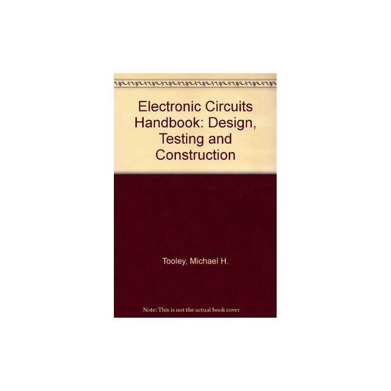 Electronic Circuits Handbook: Desig..., Tooley, Michael
