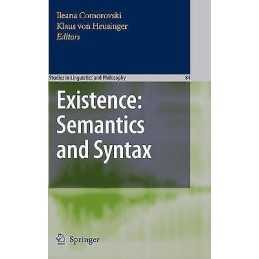 Existence: Semantics and Syntax - 9781402061967