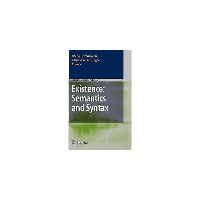 Existence: Semantics and Syntax - 9781402061967