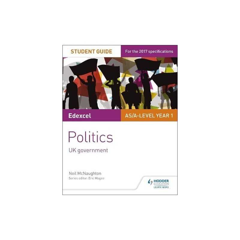 Edexcel AS/A-level Politics Student..., McNaughton, Nei