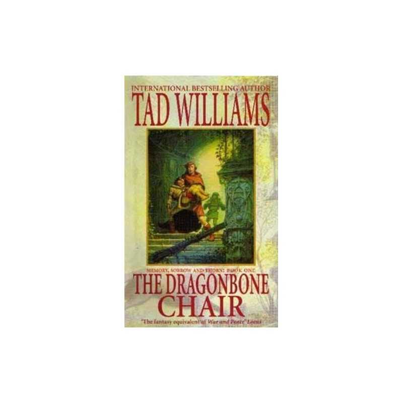 The Dragonbone Chair: Memory, Sorrow ..., Williams, Tad