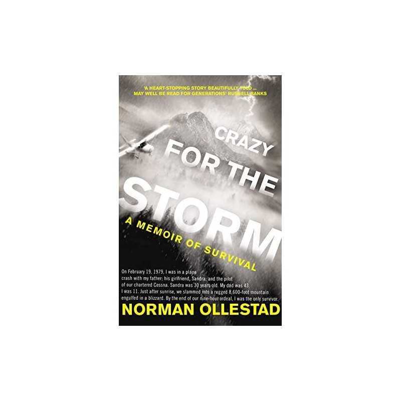 Crazy for the Storm: A Memoir of Survival by Ollestad, Norman Paperback Book The