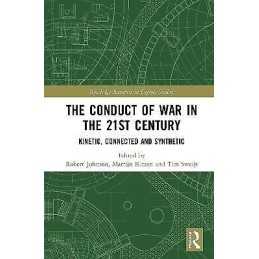 The Conduct of War in the 21st Century - 9780367515249