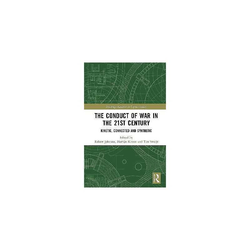 The Conduct of War in the 21st Century - 9780367515249