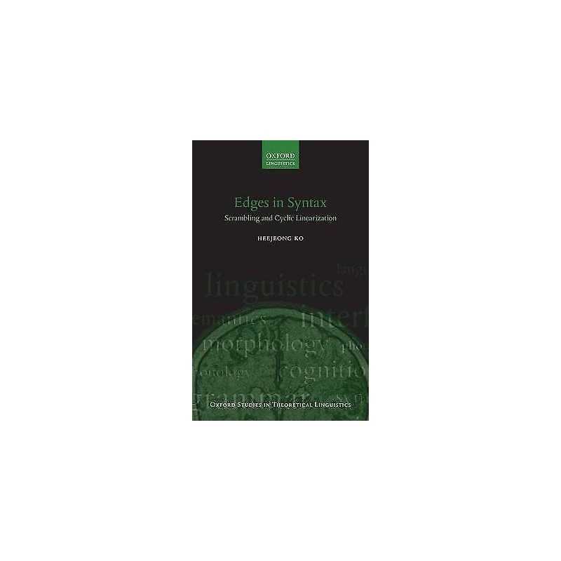 Edges in Syntax - 9780199660261