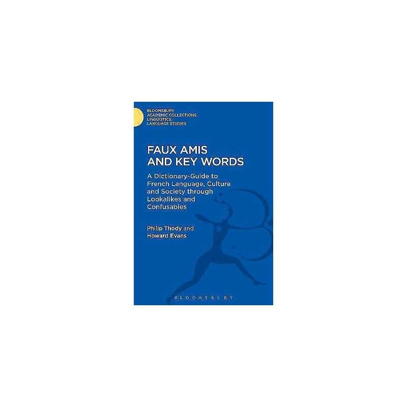 Faux Amis and Key Words - 9781474247177
