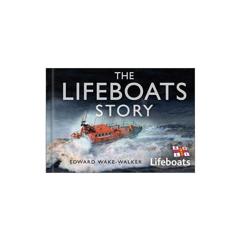 The Lifeboats Story by Wake-Walker, Edward Hardback Book