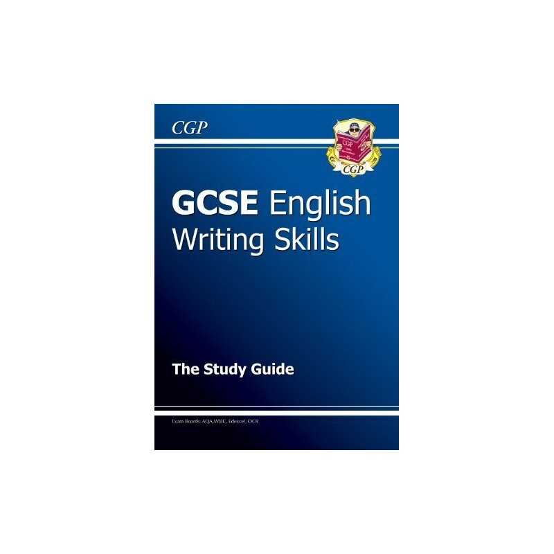 GCSE English: Writing Skills by CGP Books Paperback Book