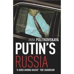 Putins Russia: The definitive account of Pu... by Politkovskaya, Anna Paperback