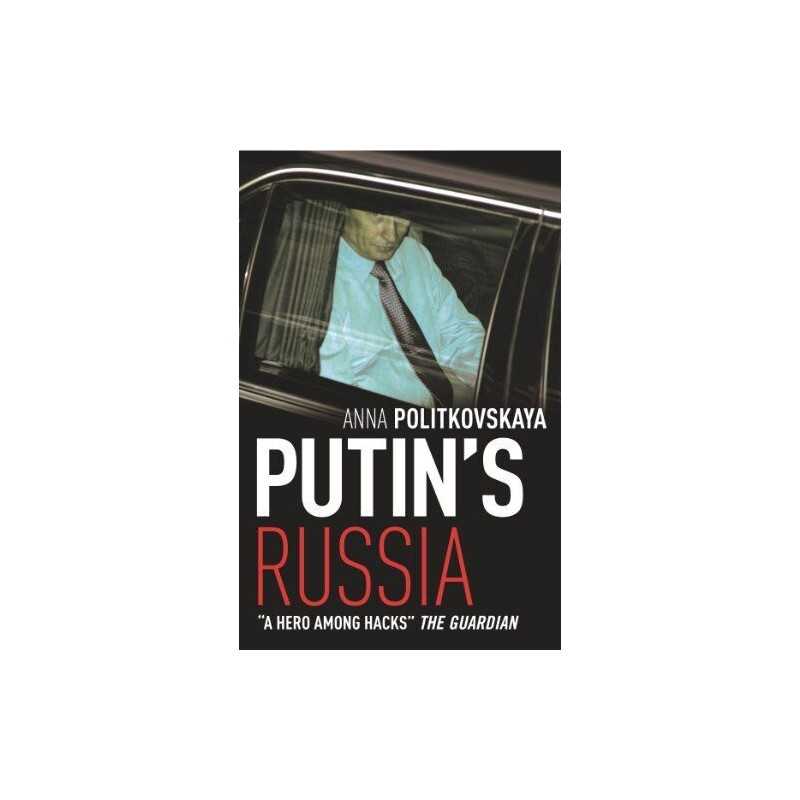 Putins Russia: The definitive account of Pu... by Politkovskaya, Anna Paperback