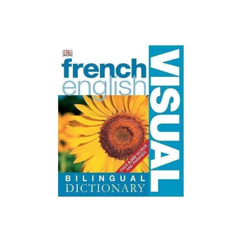 French English Bilingual Visual Dictionary (DK Visual Dictiona... Paperback Book