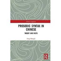 Prosodic Syntax in Chinese - 9781138578913