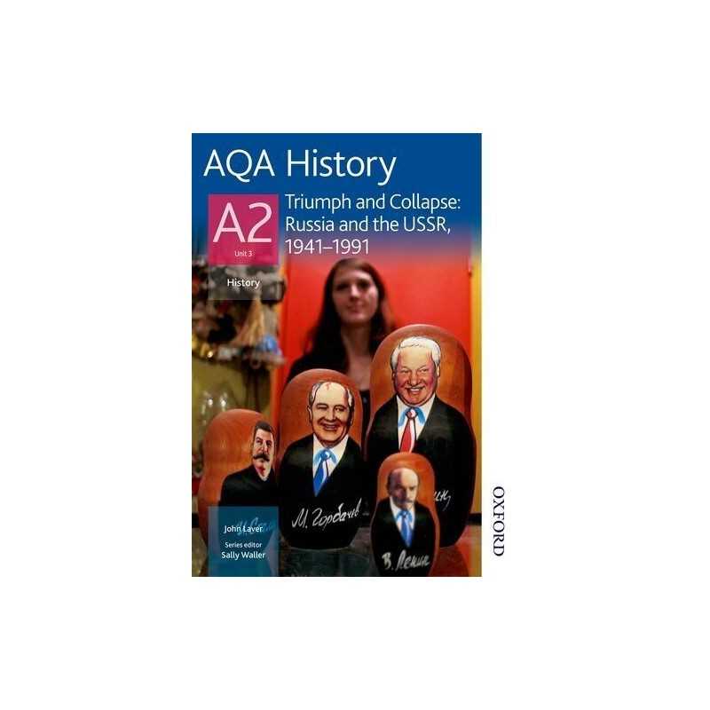 AQA A2 History Triumph and Collapse: Russia and the U... by John Laver Paperback