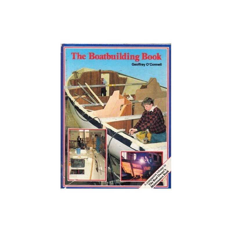The Boat Building Book by OConnell, Geoffrey Paperback Book