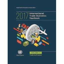 International trade statistics yearbook 2017 - 9789211591187