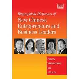 Biographical Dictionary of New Chinese Entrepreneurs and Busi... - 9781847206367