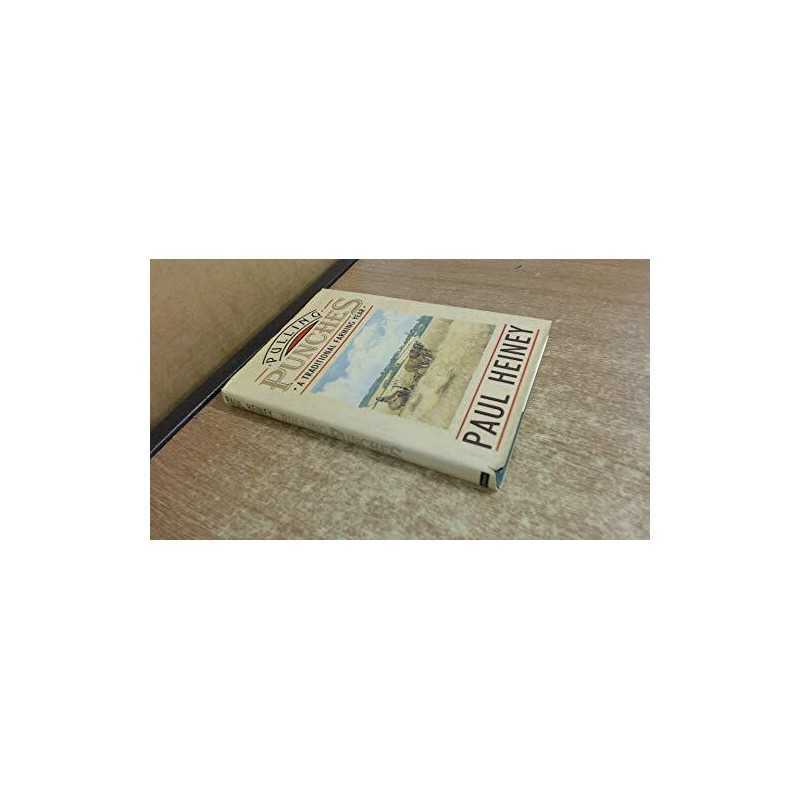 Pulling Punches: A Traditional Farming Year by Heiney, Paul Hardback Book The