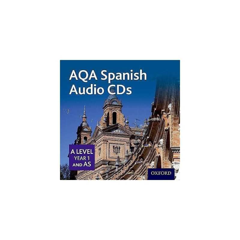 AQA Spanish A Level Year 1 and AS Audio CDs - 9780198375678